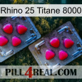 Rhino 25 Titanium 8000 14
